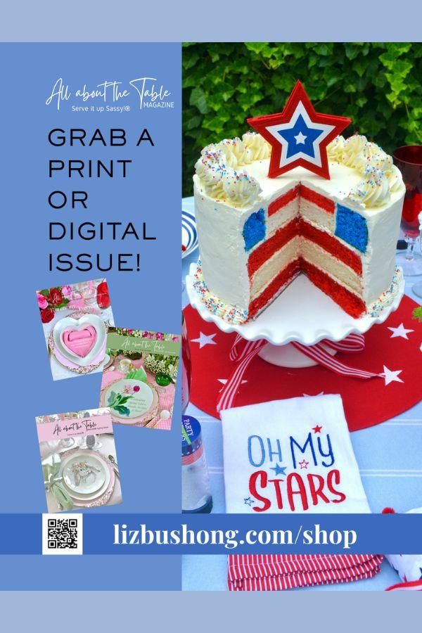 All About the Table magazine Back Cover Summer 2025 lizbushong.com-Stars and Stripes Flag Cake 